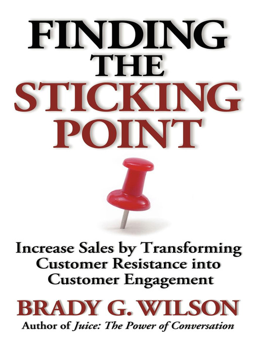 Title details for Finding the Sticking Point by Brady G. Wilson - Available